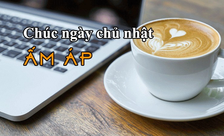 Cau-chuc-ngay-chu-nhat-am-ap.jpg