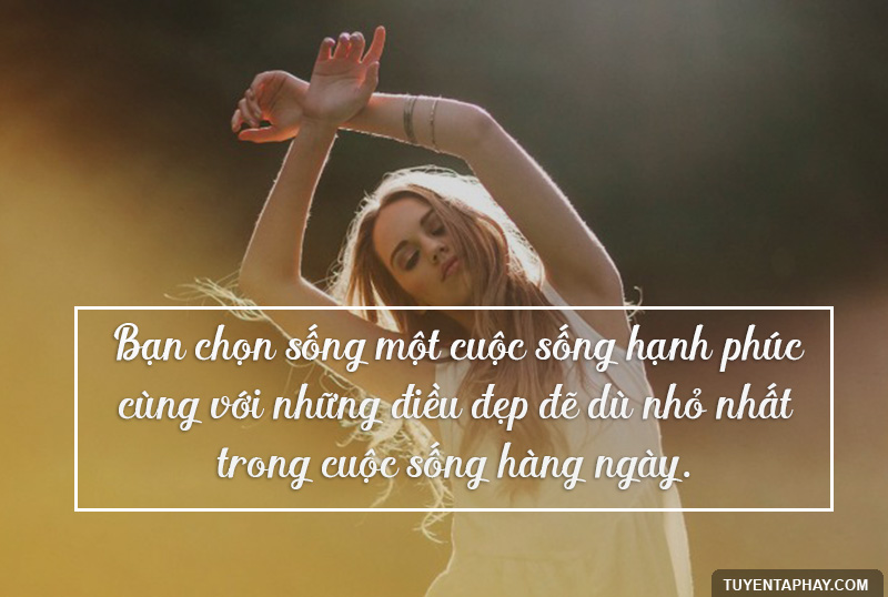 top-14-cau-noi-y-nghia-nhat-ve-cuoc-song-danh-cho-cac-ban-gai-hinh-anh-11[1].jpg