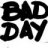 badday