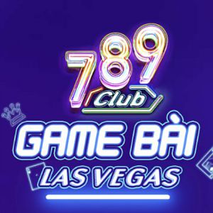 789Club sân chơi game bài đẳng cấp