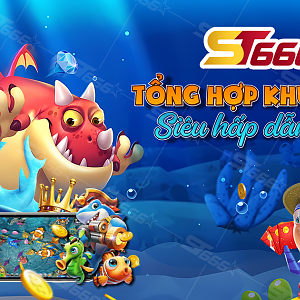 Tổng Hợp Khuyến Mãi Bắn Cá ST666