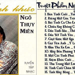 Tuyển Chọn Tuyệt Phẩm Hay Nhất Của Ngô Thụy Miên - YouTube