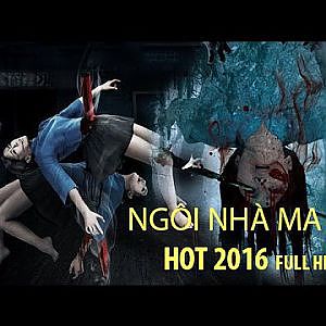 phim ma kinh dị đáng sợ nhất 2016 Ngôi Nhà Ma ám (không xem 1 mình) - YouTube