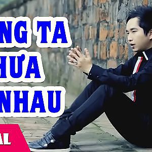 Chúng Ta Chưa Vì Nhau - Bằng Cường [Official MV HD] - YouTube